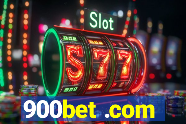 900bet .com